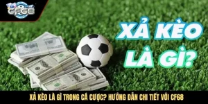 Xả Kèo Là Gì